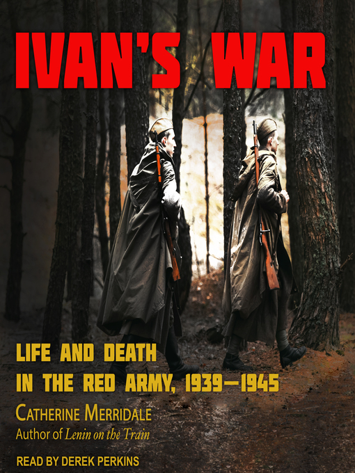 Title details for Ivan's War by Catherine Merridale - Wait list